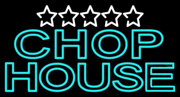 Custom Chop House Neon Sign Real Neon Light