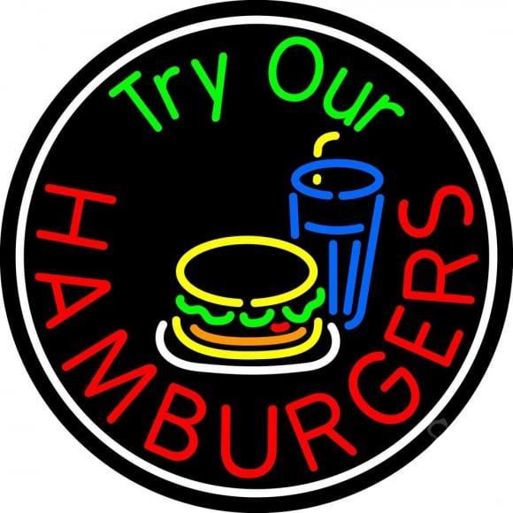 Custom Try Our Hamburgersg Neon Sign Real Neon Light