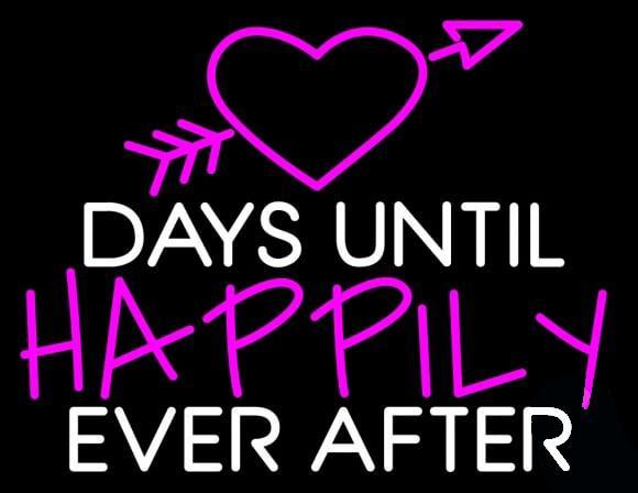 Custom Days Until Happily Neon Sign Real Neon Light
