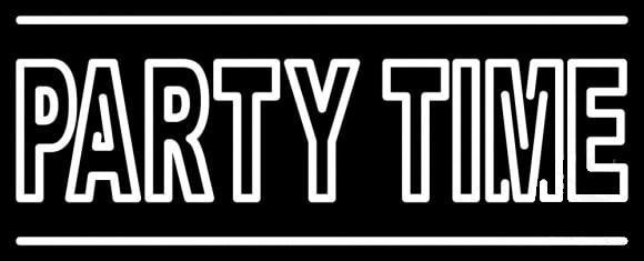 Custom Party Time Neon Sign Real Neon Light
