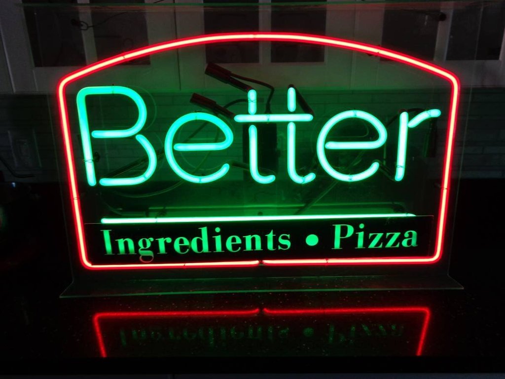 Custom Better Ingredients Pizza Neon Sign Tube Neon Light